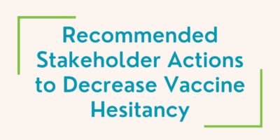Recommended Actions To Decrease Vaccine Hesitancy