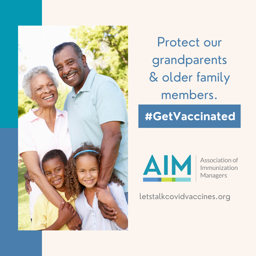 Protect our grandparents and older family members. #GetVaccinated letstalkcovidvaccines.org