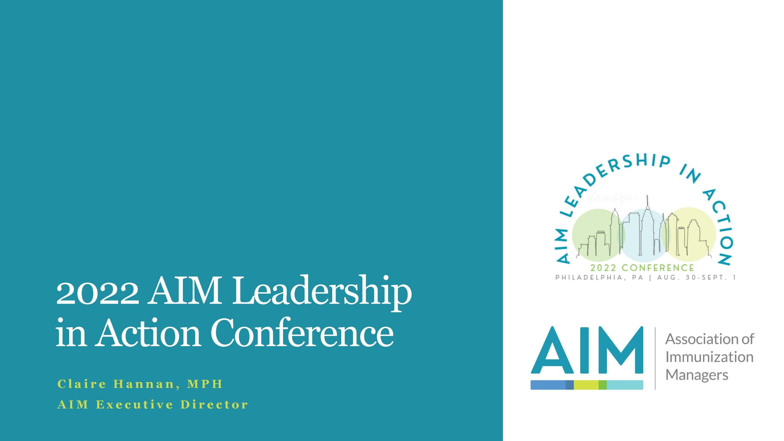 2022 AIM Leadership in Action Conference Association of Immunization
